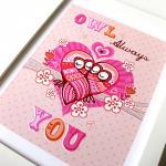 'owl Always Love You' A4 U..